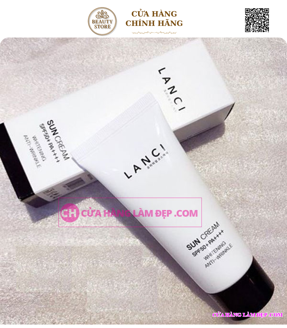 Kem Chống Nắng Bảo Vệ Da Lanci Sun Cream  SPF50+ PA++++ Whitening Anti-Wrinkle