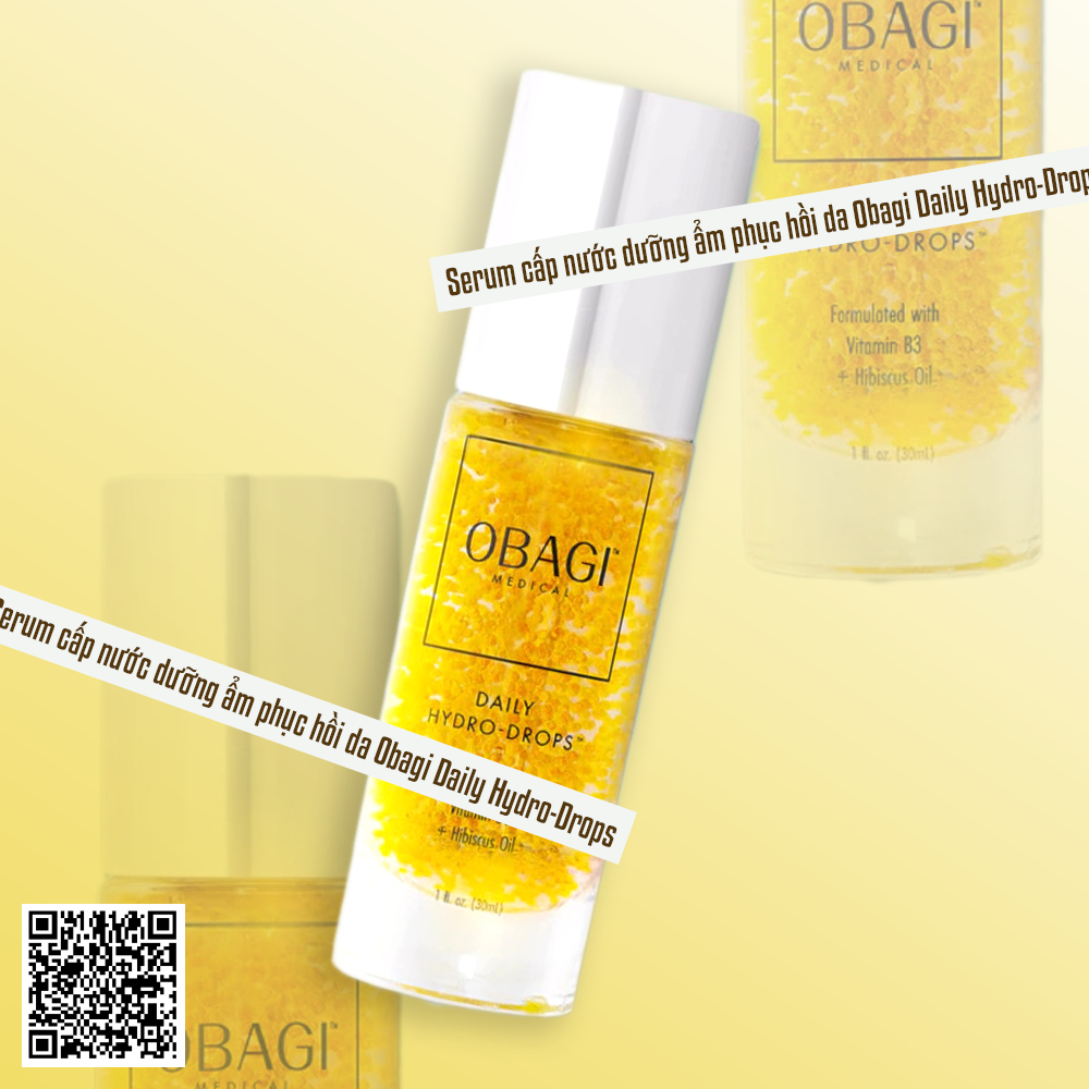 Obagi Daily Hydro-Drops Serum cấp nước dưỡng ẩm phục hồi da 30ml từ Hoa Kỳ